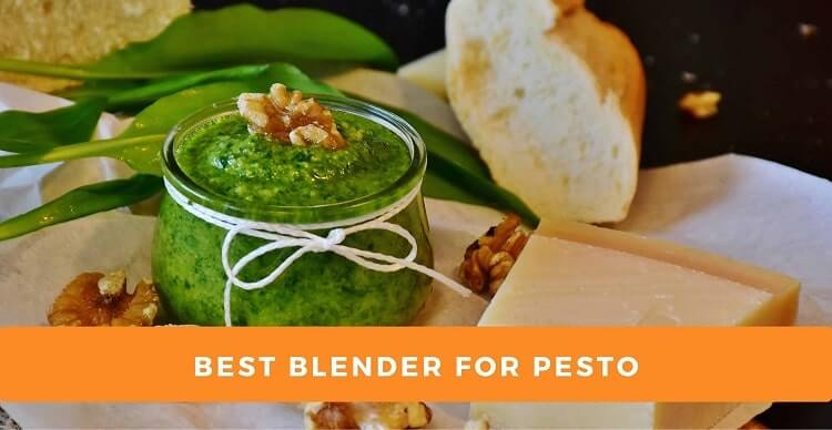 Best Blender For Pesto